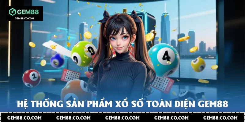 Hệ thống sản phẩm xổ số toàn diện Gem88